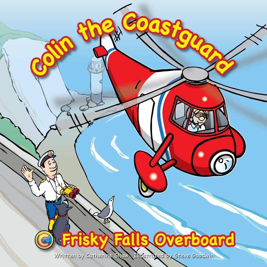 Colin the Coastguard - Frisky Falls Overboard book cover